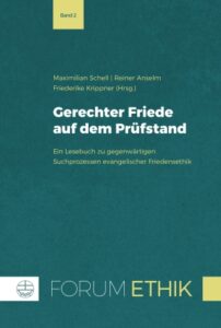 <span class="entry-title-primary">Maximilian Schell, Reiner Anselm, Friederike Krippner (Hg.): Gerechter Friede auf dem Prüfstand</span> <span class="entry-subtitle">Ein Lesebuch zu gegenwärtigen Suchprozessen evangelischer Friedensethik</span>